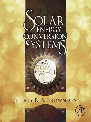 cover image of Solar Energy Conversion Systems